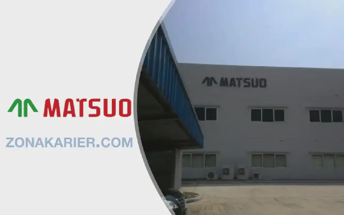 Lowongan Pekerjaan PT Matsuo Precision Indonesia